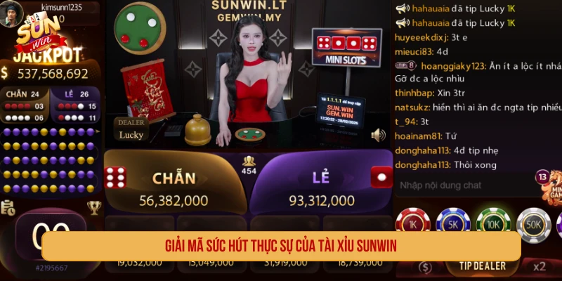 Giải mã sức hút thực sự của tài xỉu SUNWIN